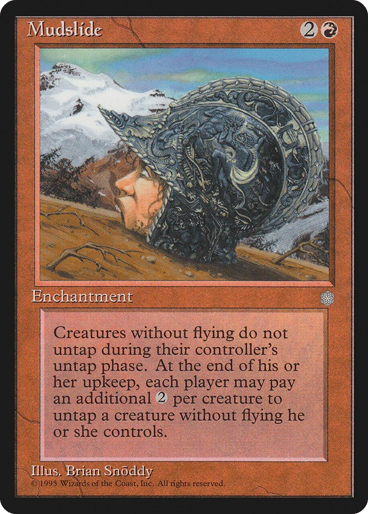 Mudslide · Ice Age