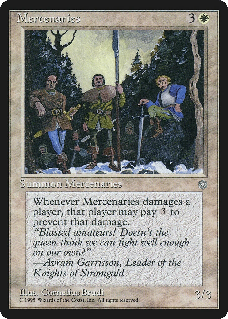 Mercenaries · Ice Age