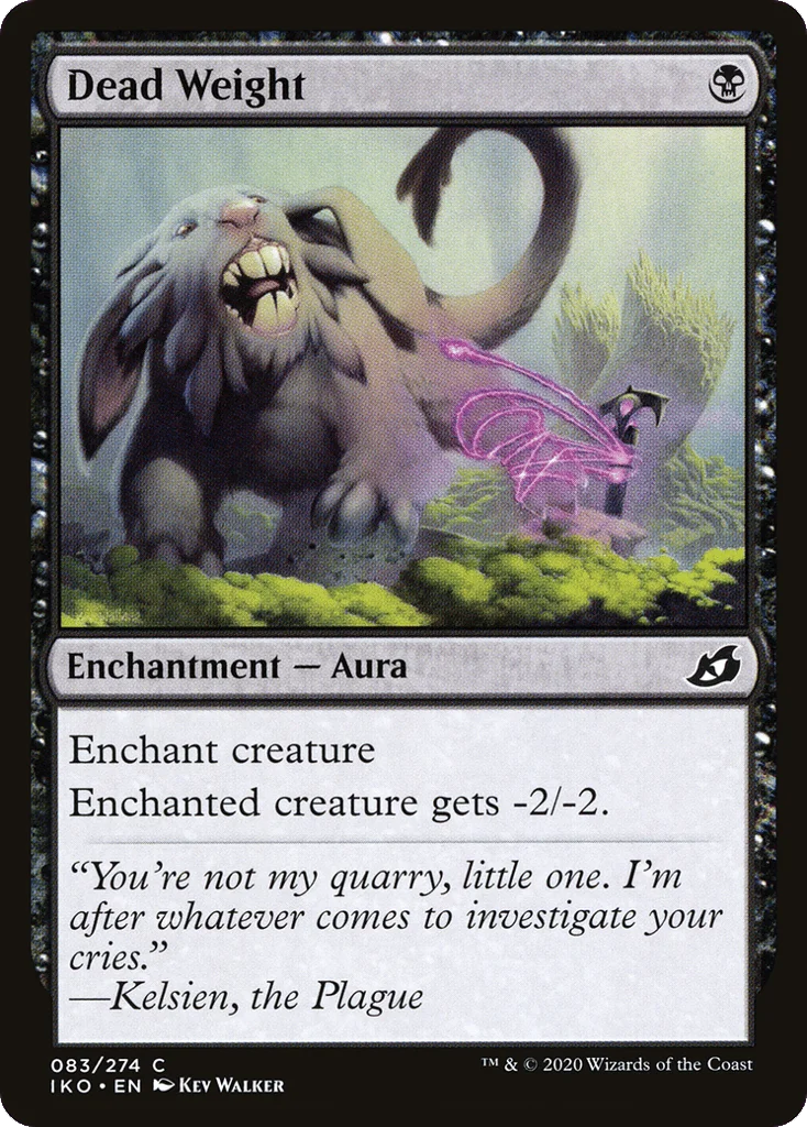 Dead Weight · Ikoria: Lair of Behemoths