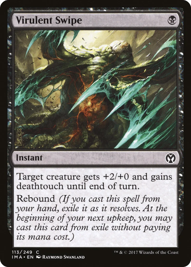 Virulent Swipe · Iconic Masters
