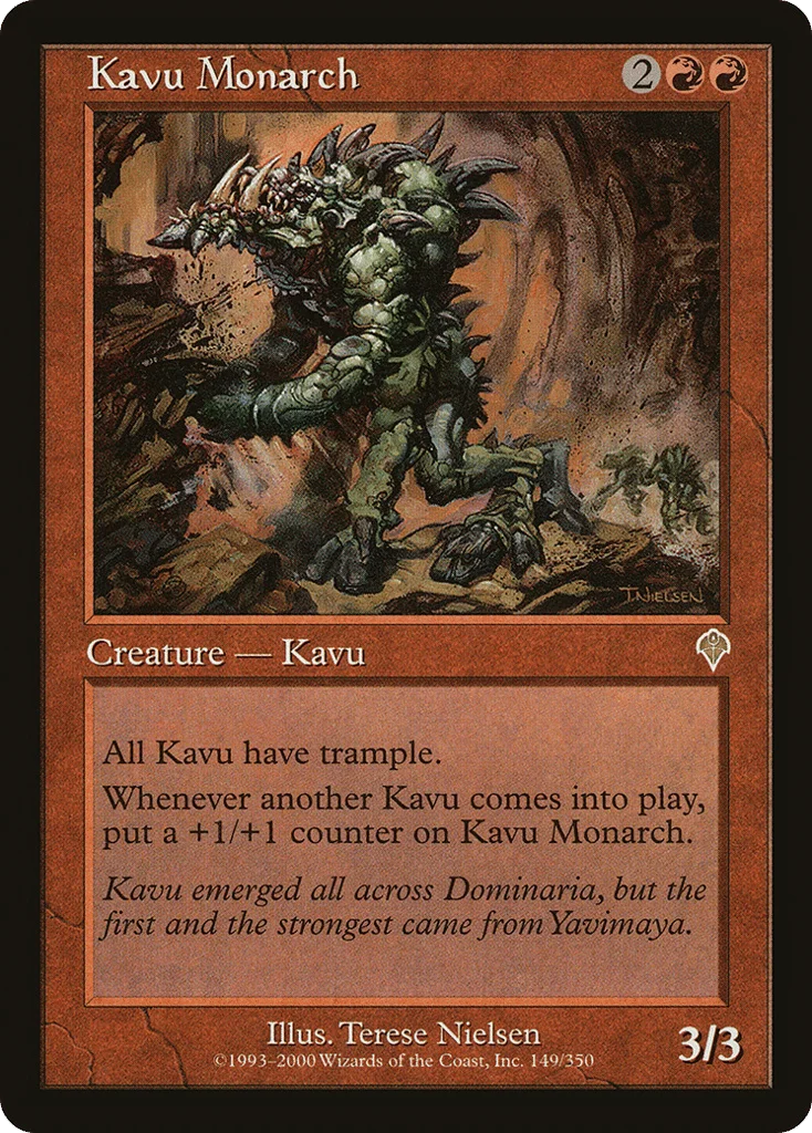 Kavu Monarch · Invasion
