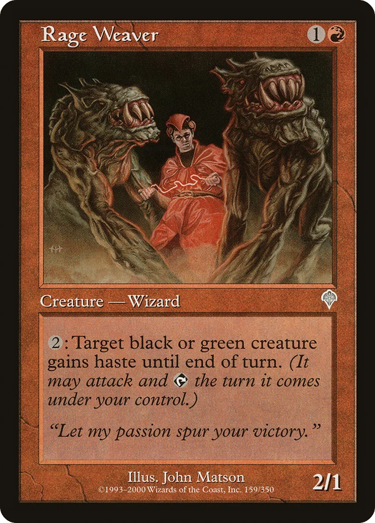 Rage Weaver · Invasion