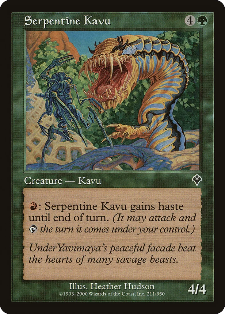 Serpentine Kavu · Invasion