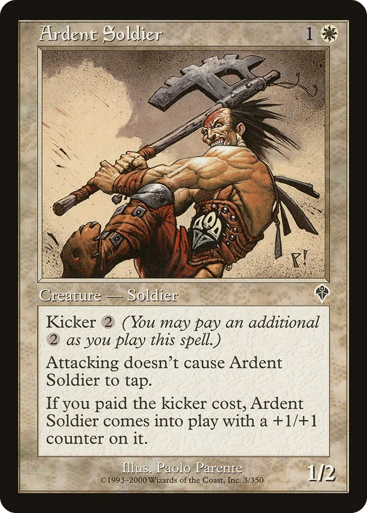 Ardent Soldier · Invasion