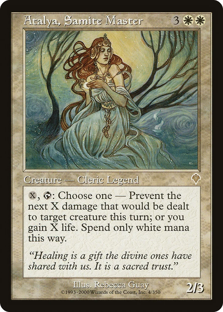 Atalya, Samite Master · Invasion