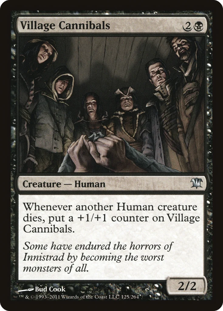 Village Cannibals · Innistrad