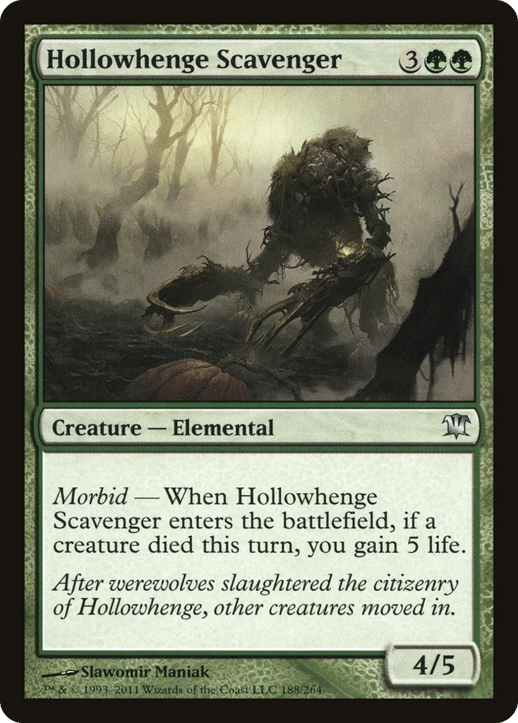 Hollowhenge Scavenger · Innistrad