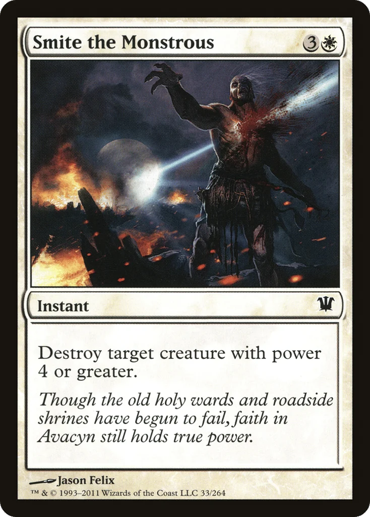 Smite the Monstrous · Innistrad