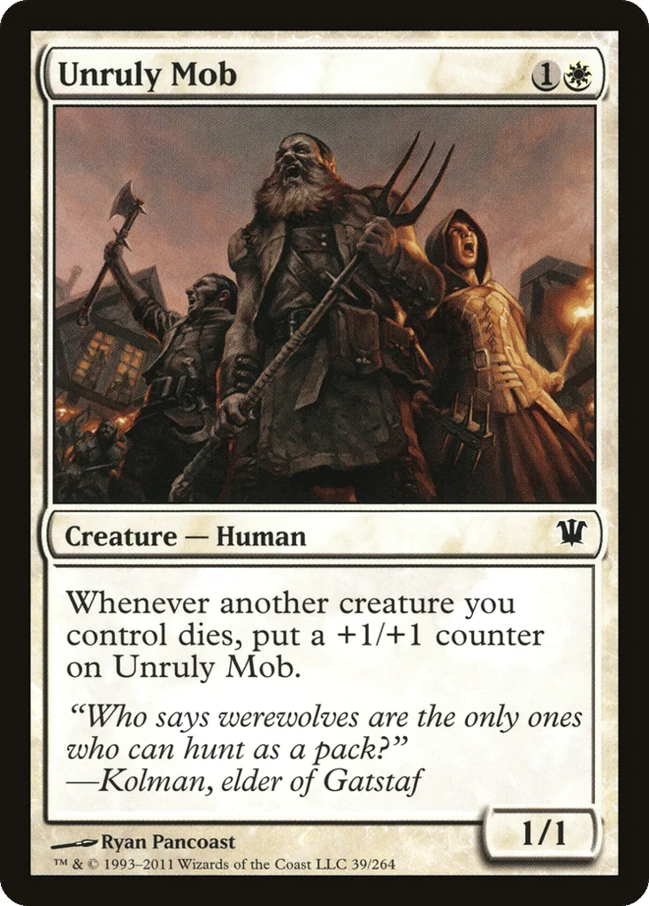 Unruly Mob · Innistrad