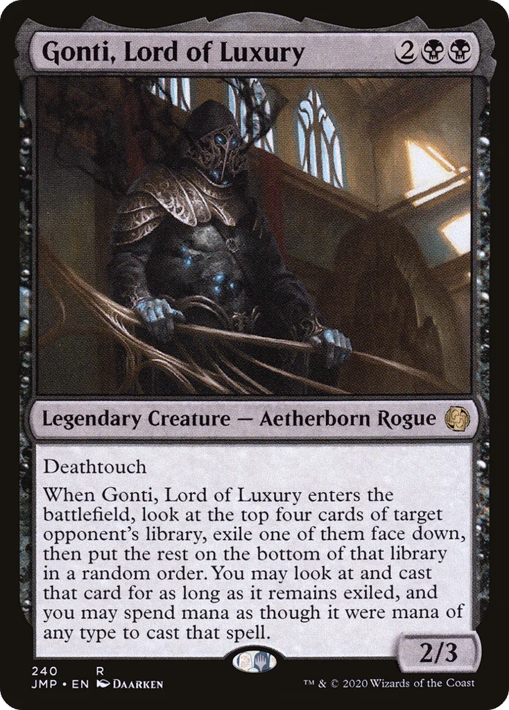 Gonti, Lord of Luxury · Jumpstart