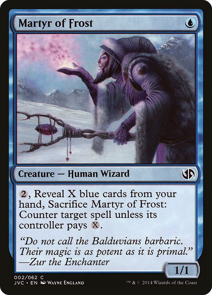 Martyr of Frost · Duel Decks Anthology: Jace vs. Chandra