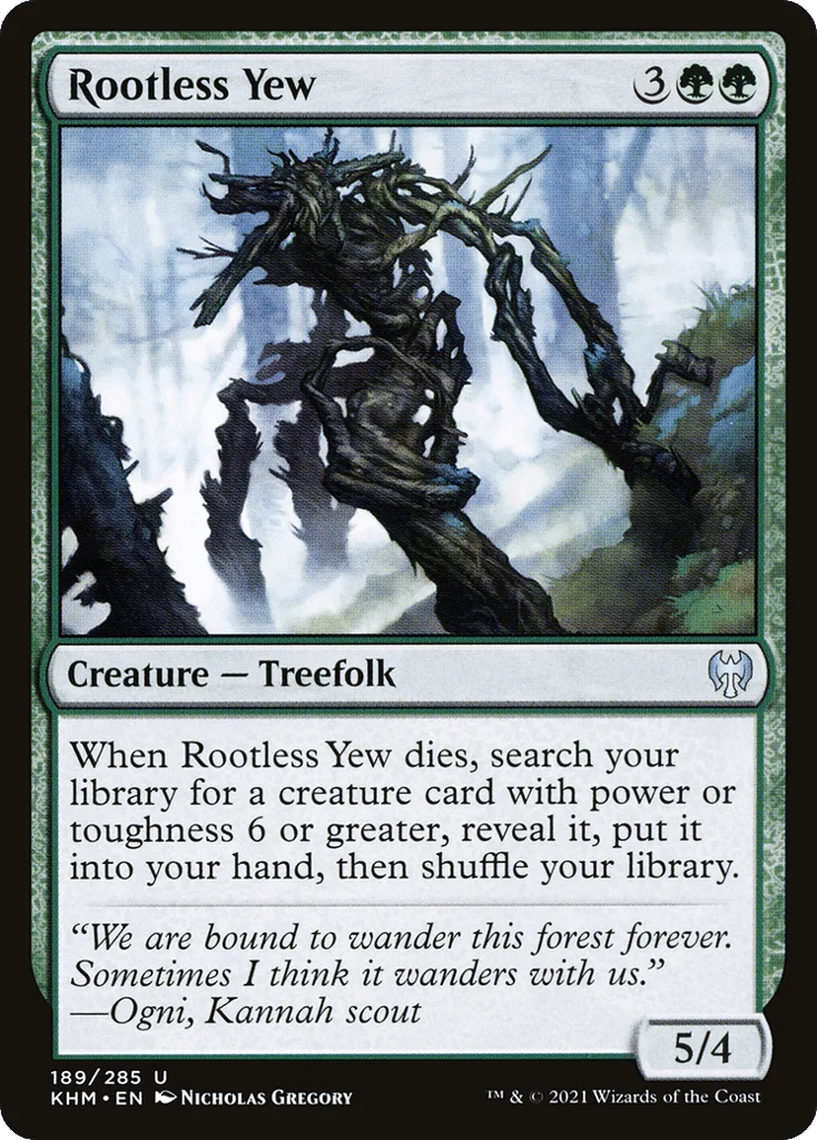 Rootless Yew · Kaldheim