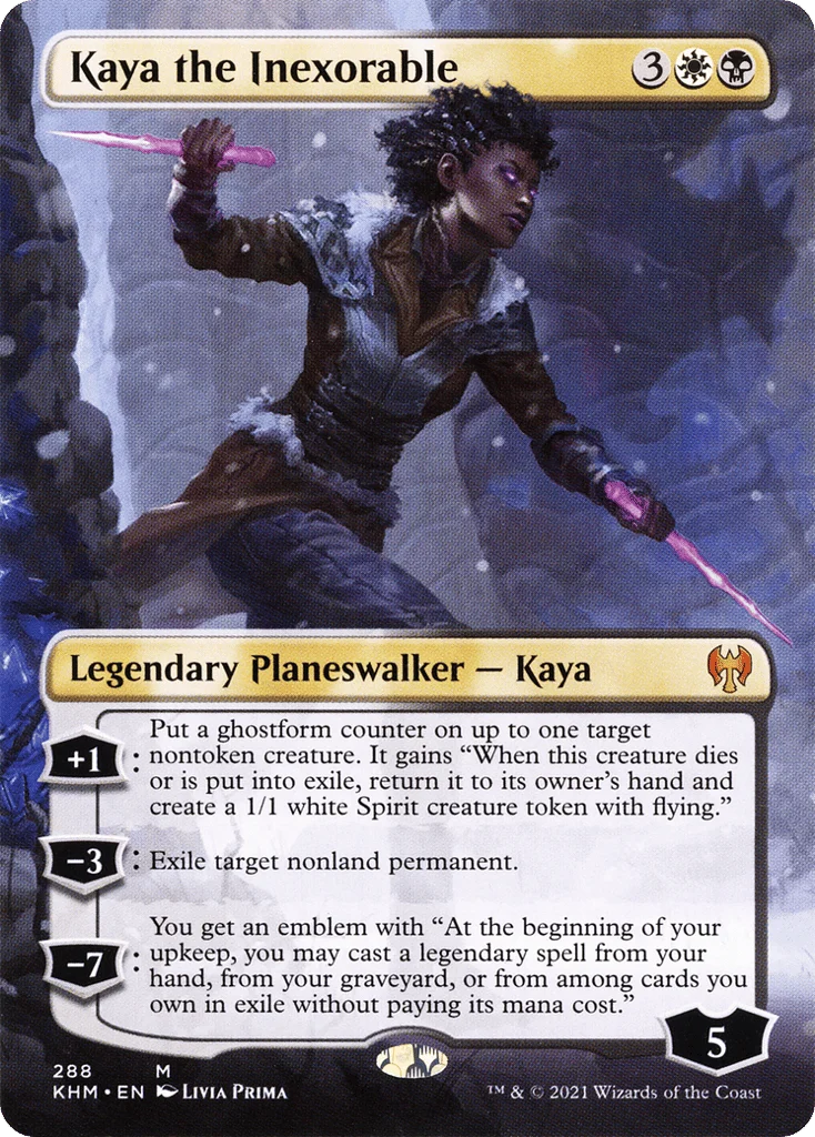 Kaya the Inexorable · Kaldheim