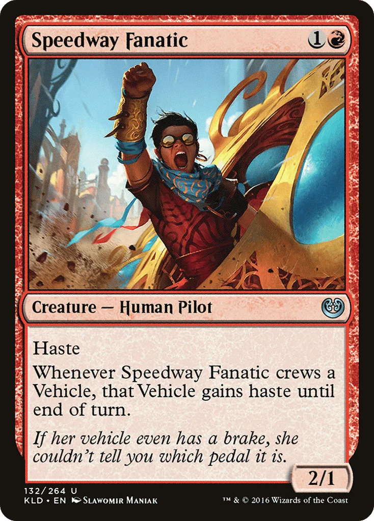 Speedway Fanatic · Kaladesh