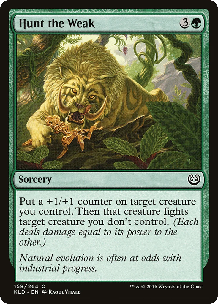 Hunt the Weak · Kaladesh
