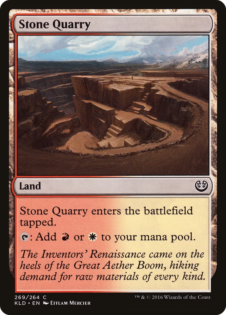 Stone Quarry · Kaladesh