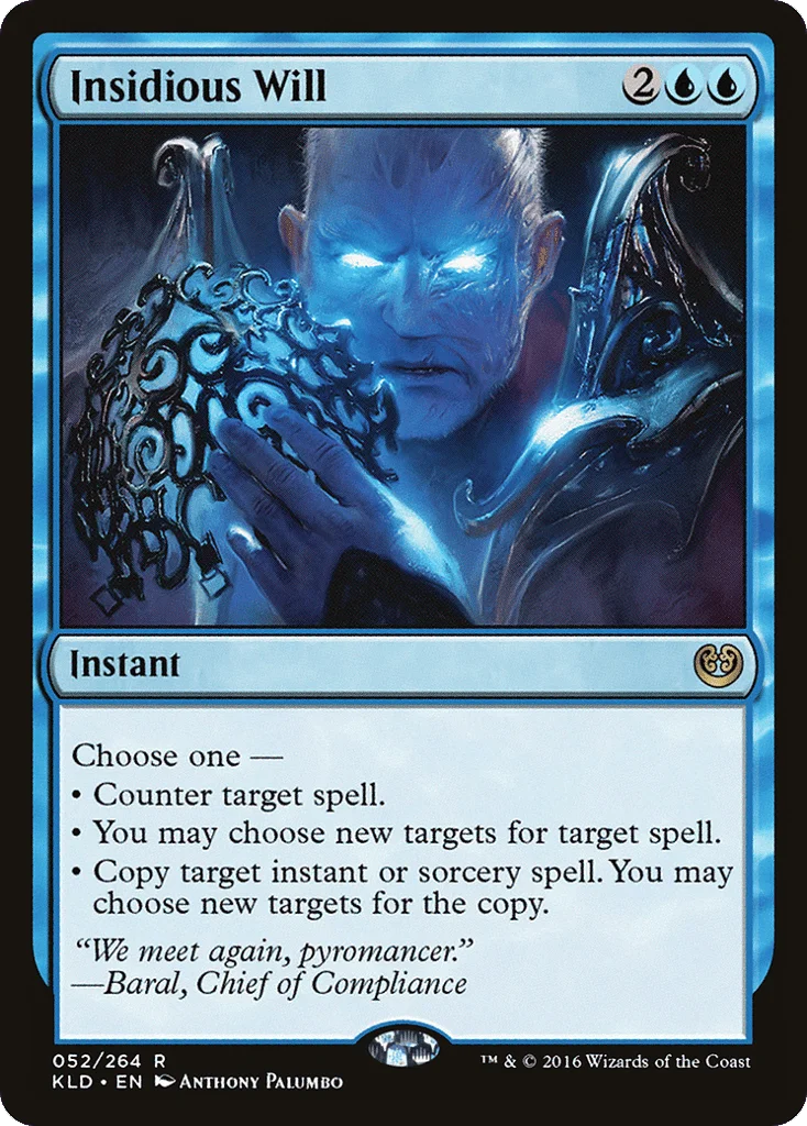 Insidious Will · Kaladesh