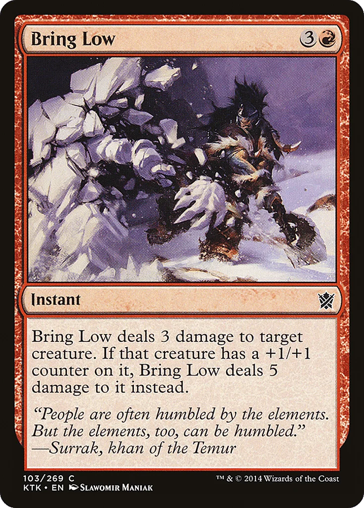 Bring Low · Khans of Tarkir