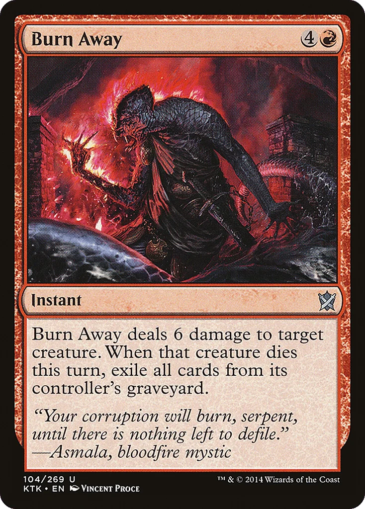 Burn Away · Khans of Tarkir