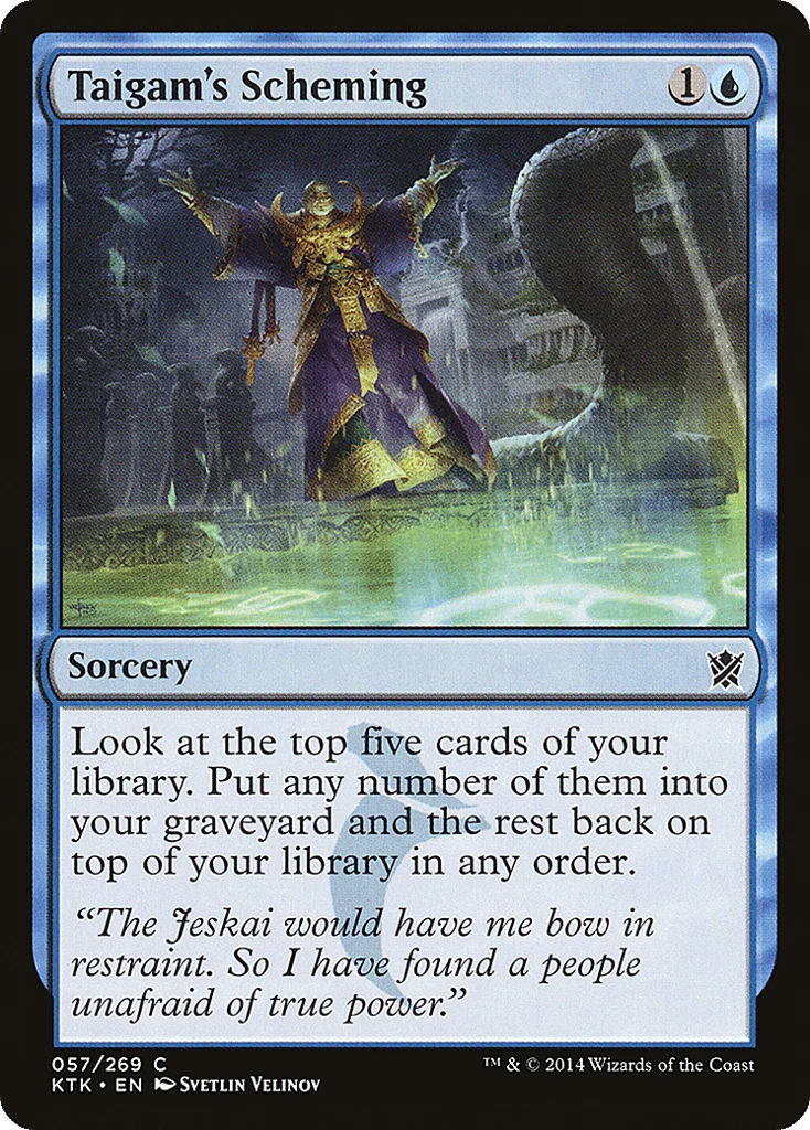 Taigam's Scheming · Khans of Tarkir