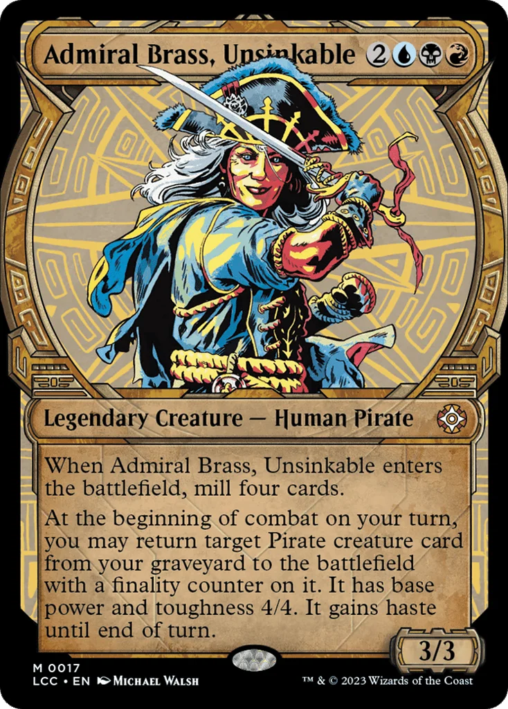 Admiral Brass, Unsinkable · The Lost Caverns of Ixalan Commander