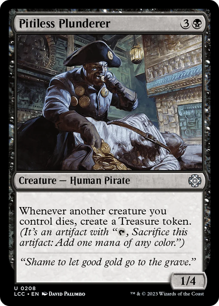 Pitiless Plunderer · The Lost Caverns of Ixalan Commander