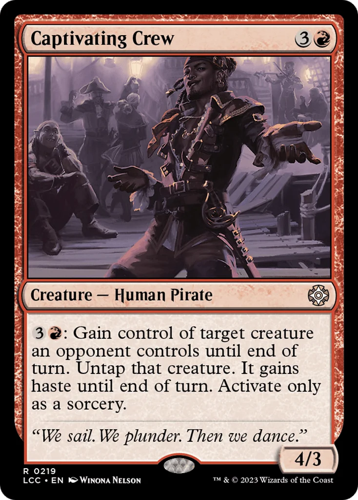 Captivating Crew · The Lost Caverns of Ixalan Commander