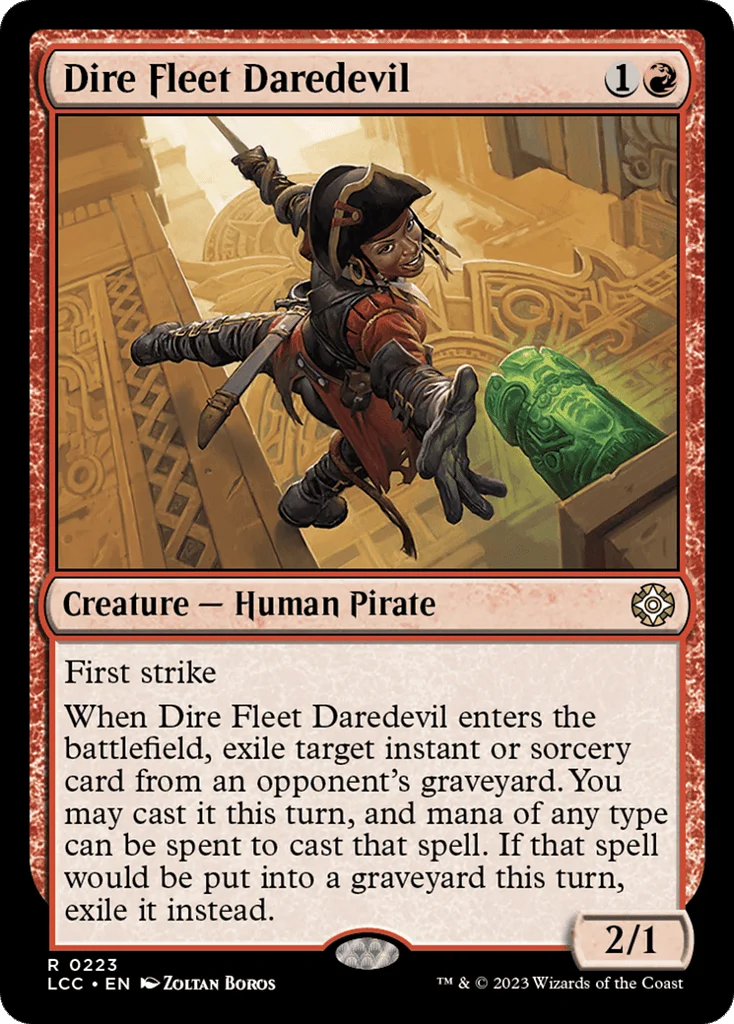 Dire Fleet Daredevil · The Lost Caverns of Ixalan Commander
