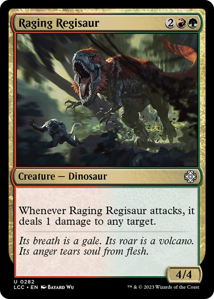 Raging Regisaur · The Lost Caverns of Ixalan Commander