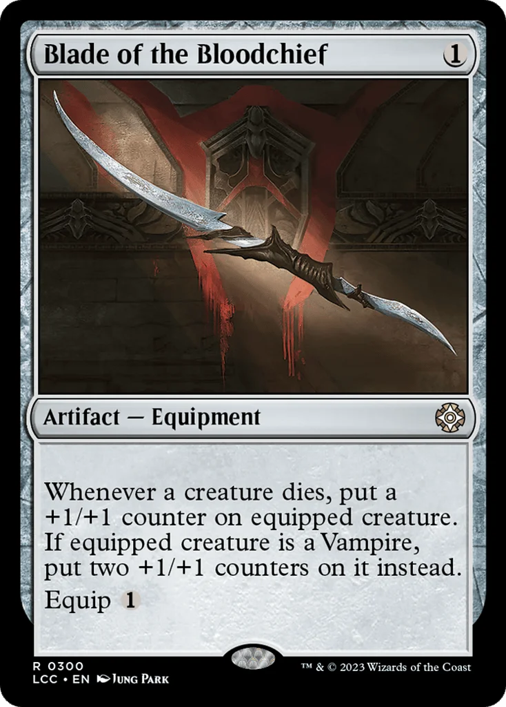 Blade of the Bloodchief · The Lost Caverns of Ixalan Commander