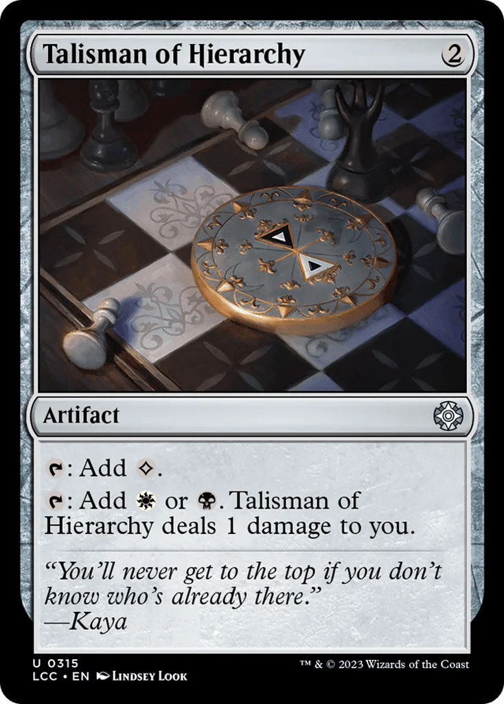 Talisman of Hierarchy · The Lost Caverns of Ixalan Commander