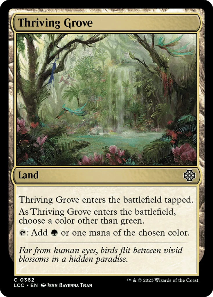 Thriving Grove · The Lost Caverns of Ixalan Commander