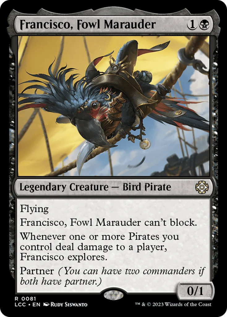 Francisco, Fowl Marauder · The Lost Caverns of Ixalan Commander