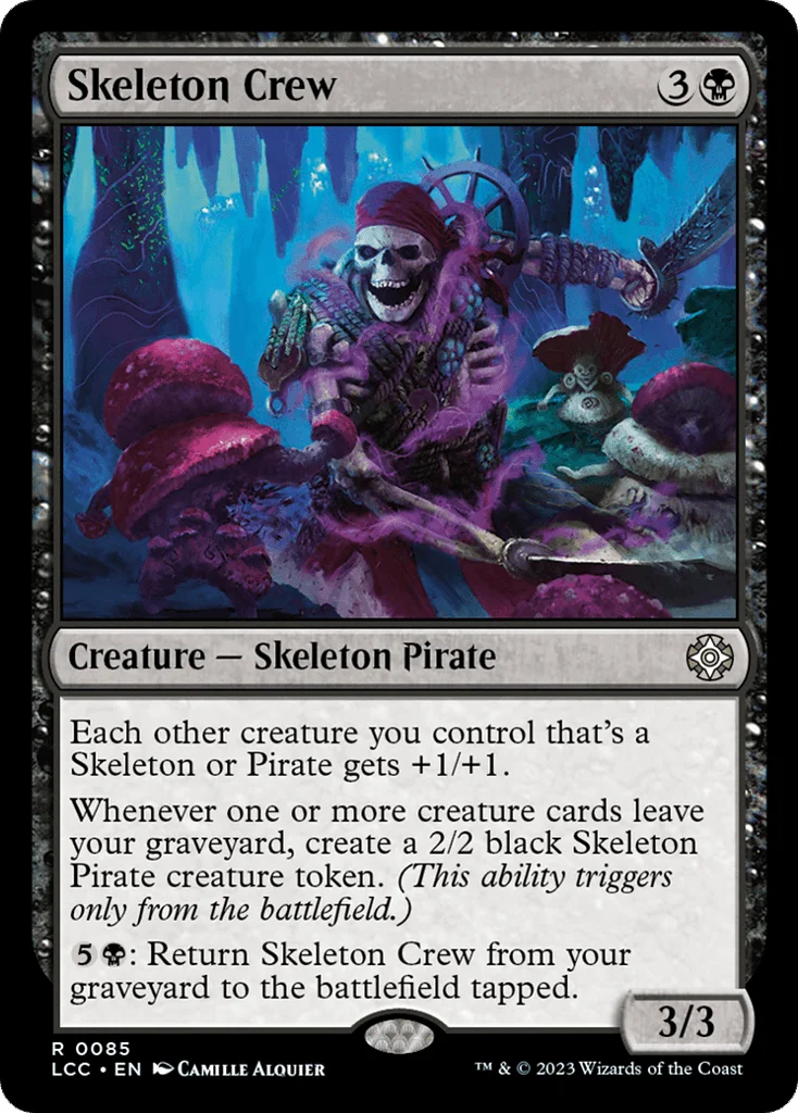 Skeleton Crew · The Lost Caverns of Ixalan Commander