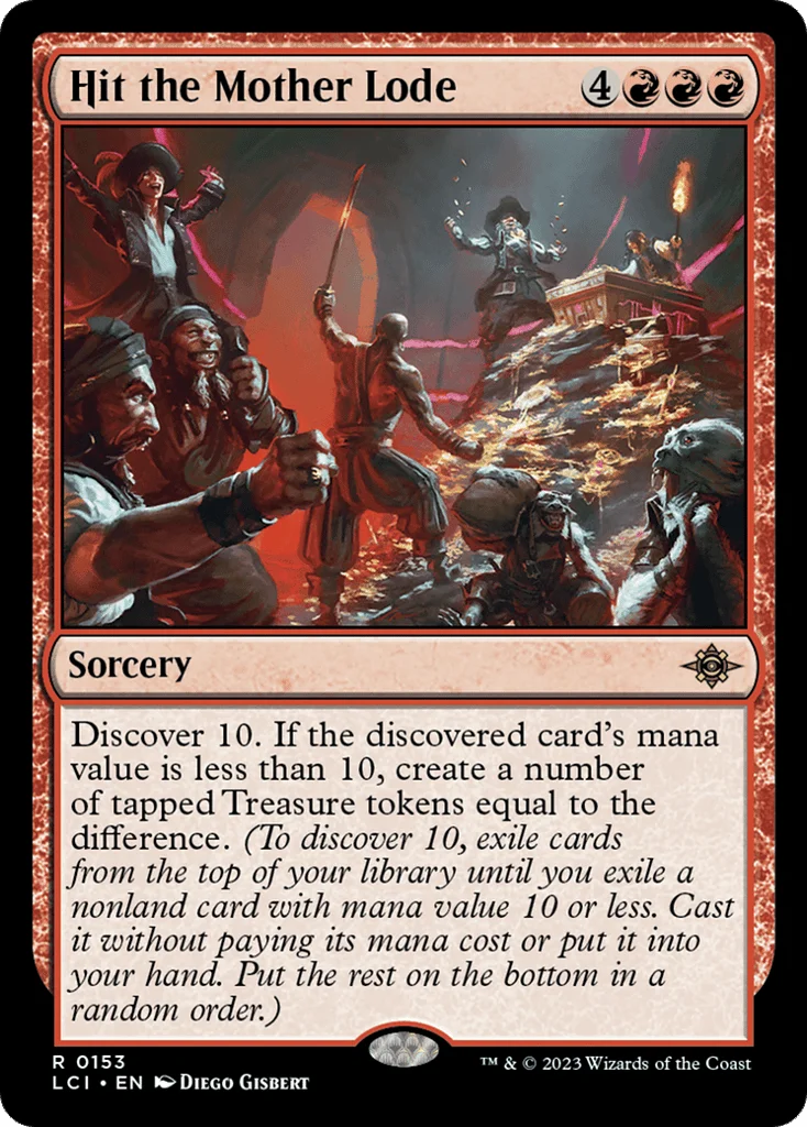 Hit the Mother Lode · The Lost Caverns of Ixalan