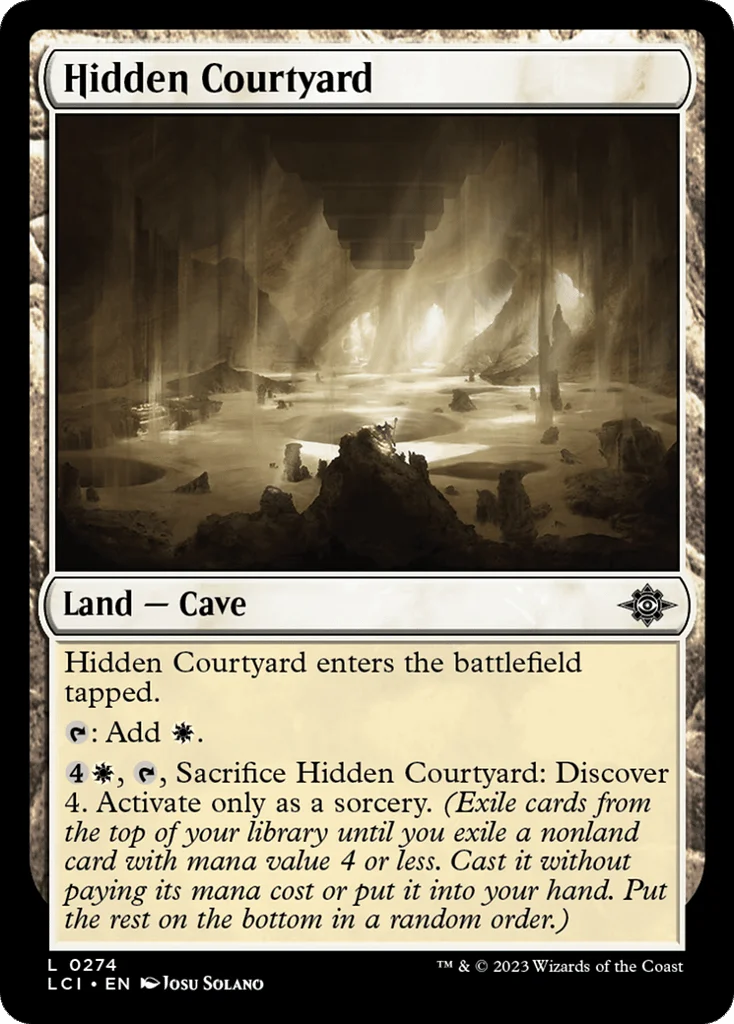 Hidden Courtyard · The Lost Caverns of Ixalan