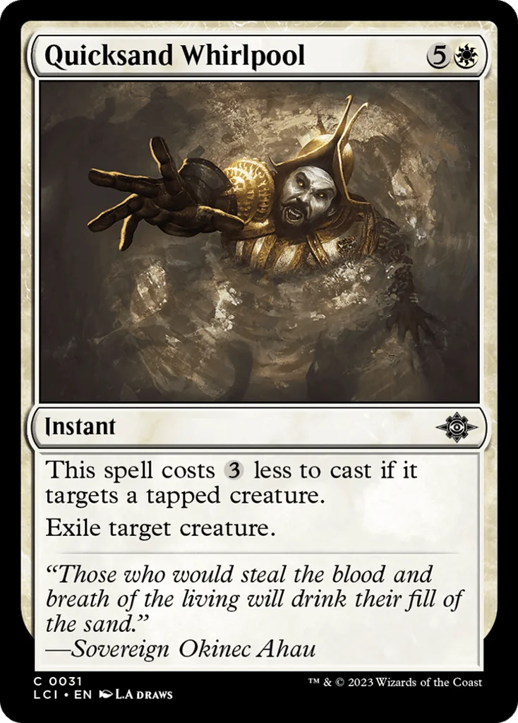 Quicksand Whirlpool · The Lost Caverns of Ixalan