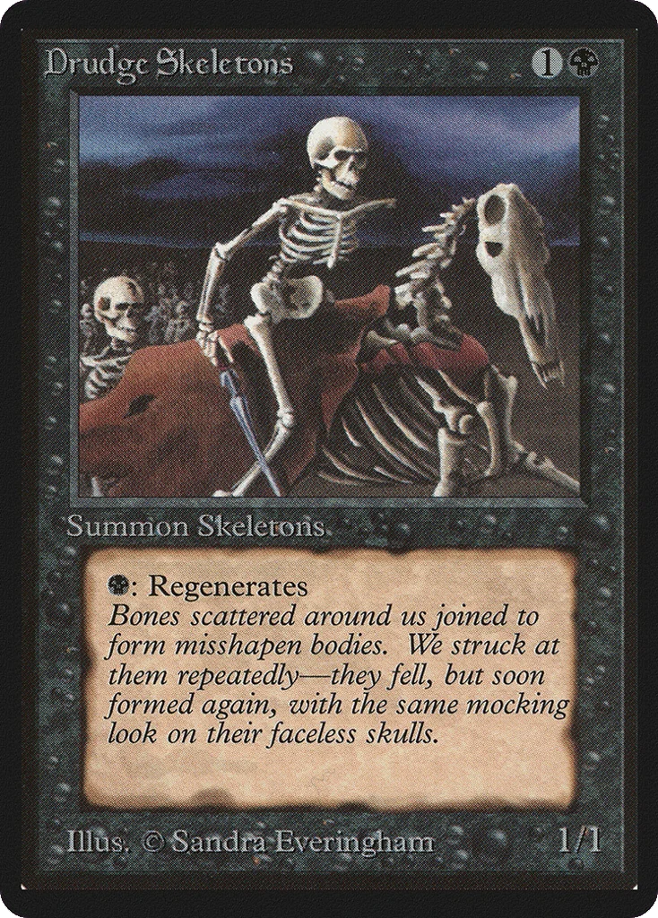 Drudge Skeletons · Limited Edition Beta