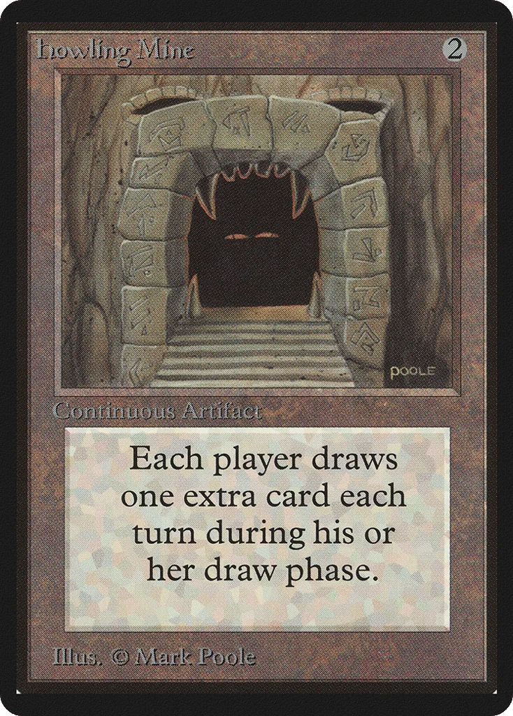 Howling Mine · Limited Edition Beta