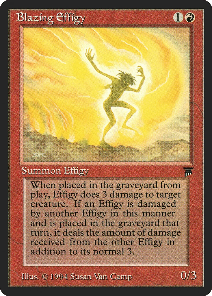 Blazing Effigy · Legends