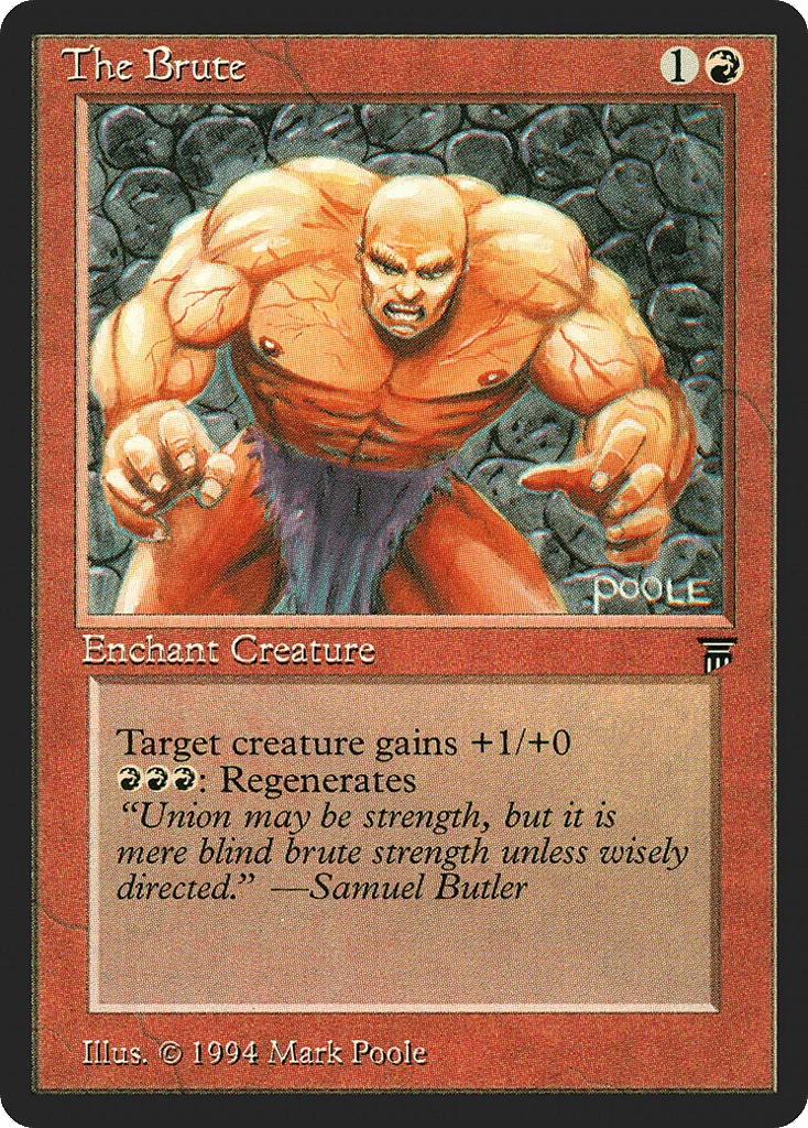 The Brute · Legends