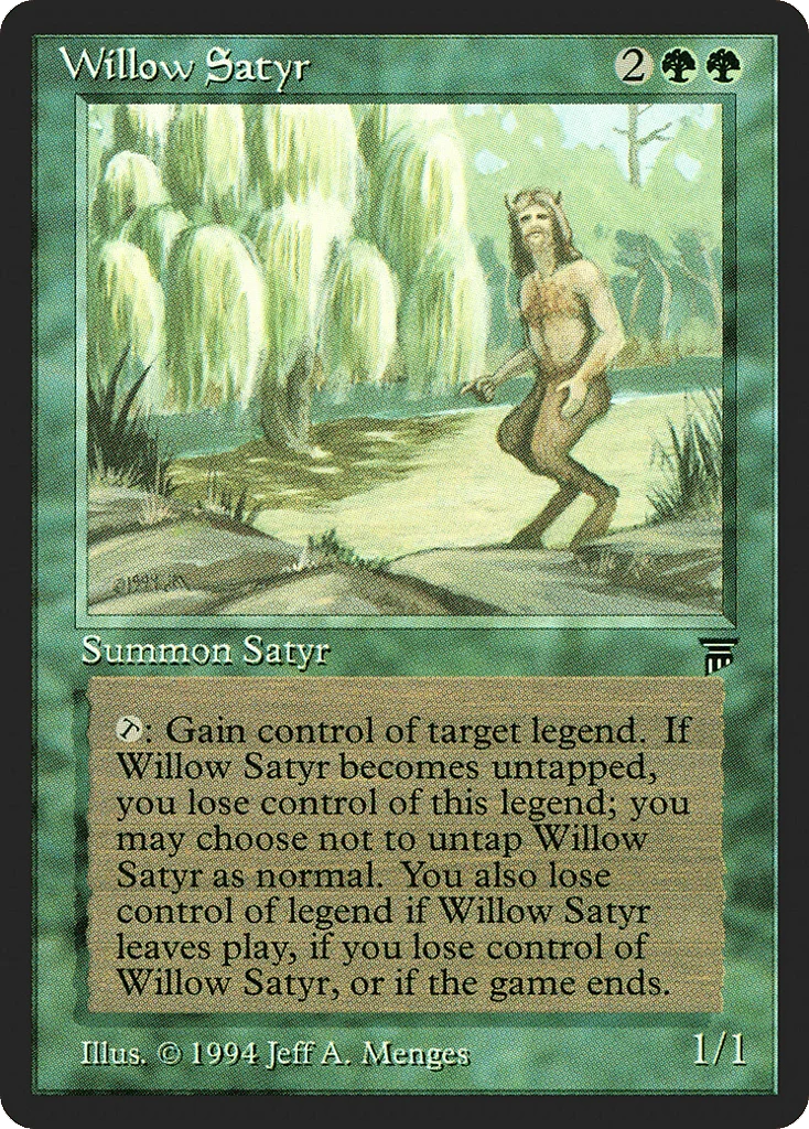 Willow Satyr · Legends