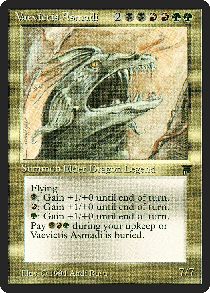 Vaevictis Asmadi · Legends