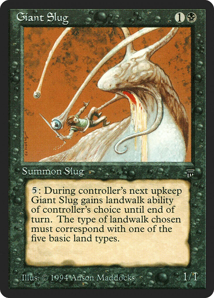 Giant Slug · Legends