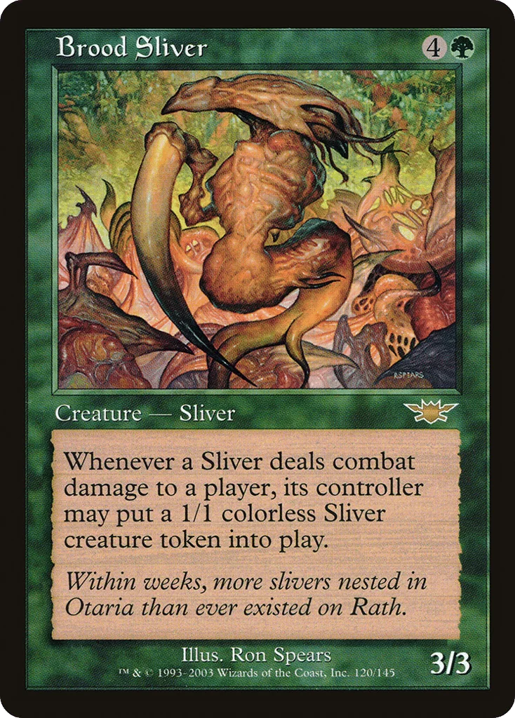 Brood Sliver · Legions