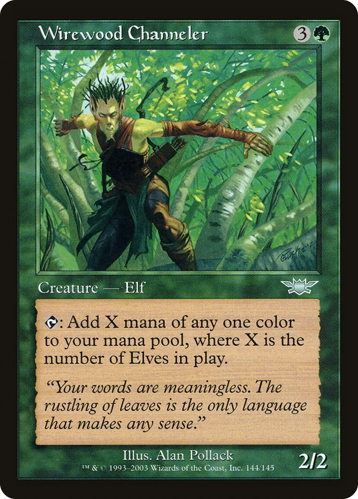 Wirewood Channeler · Legions