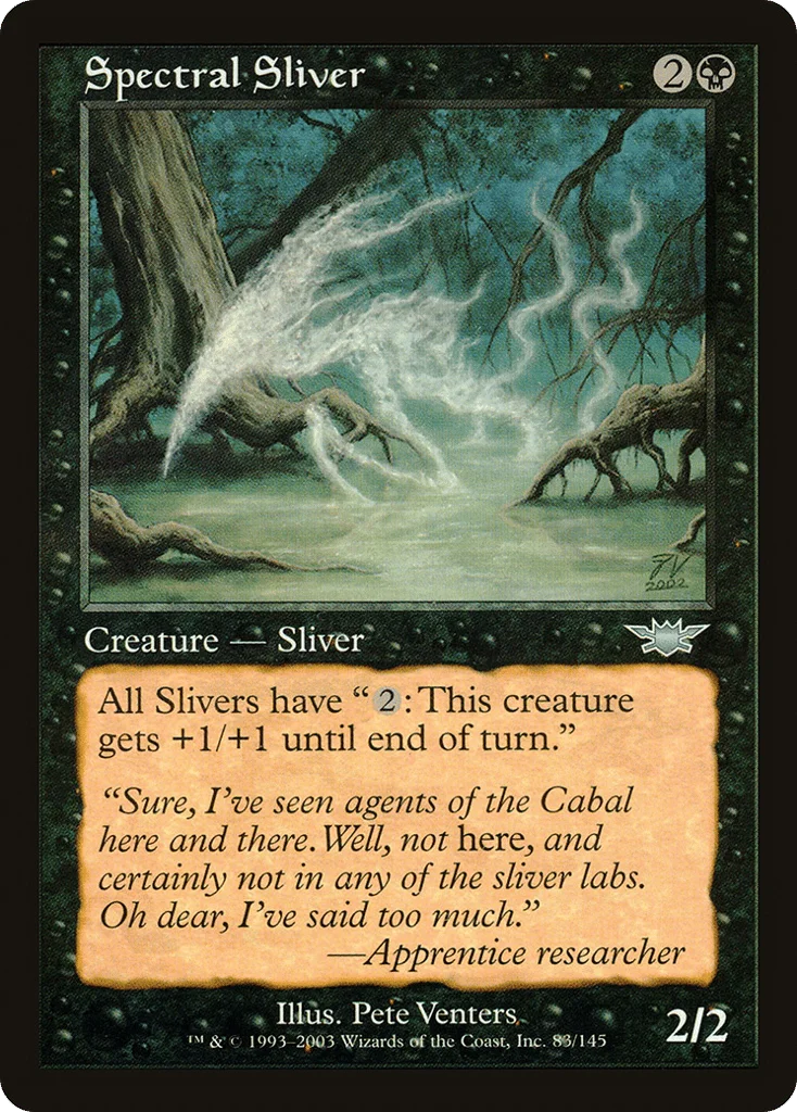 Spectral Sliver · Legions