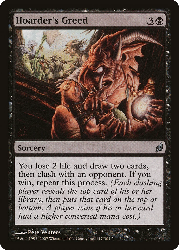 Hoarder's Greed · Lorwyn