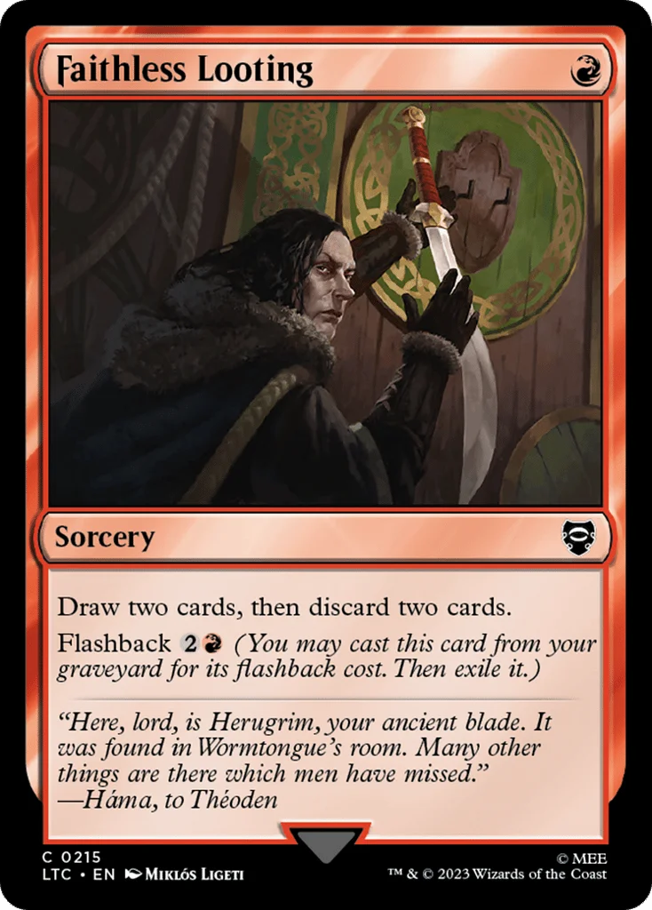 Faithless Looting · Tales of Middle-earth Commander