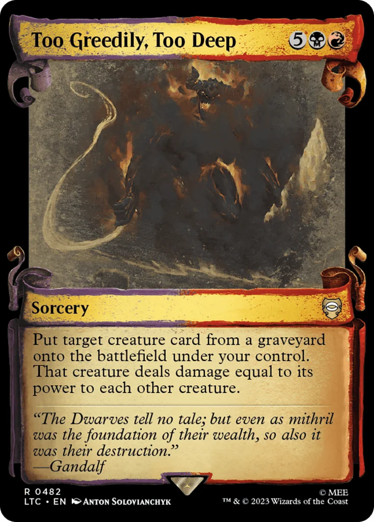 Too Greedily, Too Deep · Tales of Middle-earth Commander